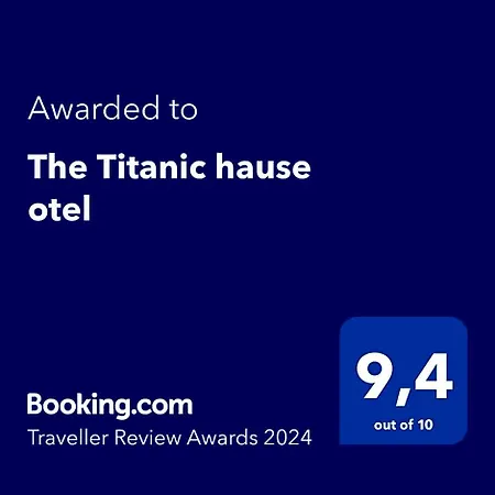 Ξενοδοχείο The Titanic House Kavakbasi